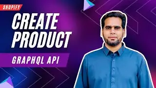 How to Create Shopify Product Using GraphQL API in Node.js API | Shopify Tutorial