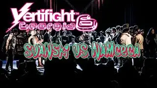 Vertifight Georgia 6 | Svanski VS Namceca |