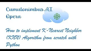 Challenge#3    How to implement K Nearest Neighbor KNN Algorithm from scratch with Python