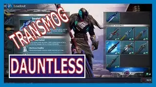 DAUNTLESS - TRANSMOG TIPS. All You Need to Know About Transmogs Gameplay.