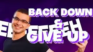 Nick Eh 30 Intro : Back Down & Give Up!