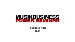 Musikbusiness Power Seminar - Feedback