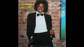 Michael Jackson - Don't Stop 'Til You Get Enough (12 Version)