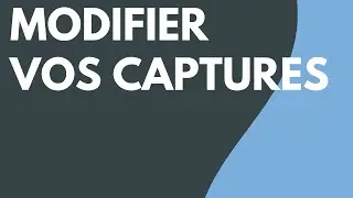 Modifier des captures d'écran avec Snagit
