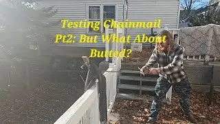 Testing the Effectiveness of Chainmail Part 2. Does Butted Mail Make a Difference?