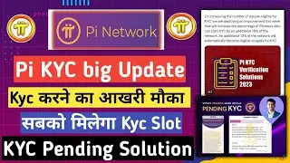 Pi kyc verification update | pi kyc slot not available | pi network new update today