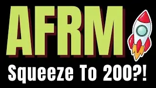 AFRM, Affirm Stock Analysis, $200 Call Sweeps?!