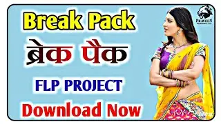 new break pack download ~ break loops download ~ rajsthani flp project download ~ dhol pack download
