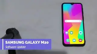 SAMSUNG GALAXY M20 (SM-M205F/DS) | Software Update