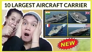 FILIPINO REACTION: Top10 Largest Aircraft Carrier