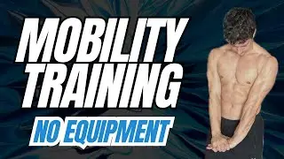 👇🏻MOBILITY TRAINING with NO EQUIPMENT [ 10 Min ]
