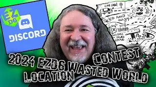 EZD6 Wasted World Community Location Event on DM Scotty Discord