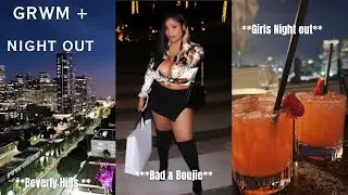 GRWM | Girls Night Out | Rooftop Dinner