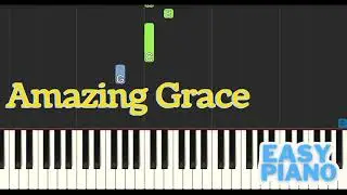 Amazing Grace Easy Piano Tutorial