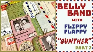 BIG BELLY BAND WITH FLIPPY FLAPPY - GUNTHER'S FILE FOLDER EXPERIMENT PART 7 