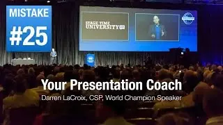 Top 10 Public Speaking Mistakes: Mistake #25 Not Being Early!