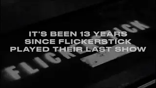 Flickerstick - Reunion Show (Announcement)