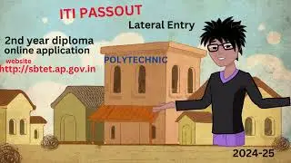ITI BRIDGE COURSE EXAMINATION  NOTIFICATION| 2024-25 | LATERAL ENTRY  INTO POLYTECHNIC -AP  |