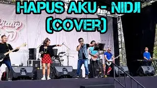 HAPUS AKU - NIDJI (cover)