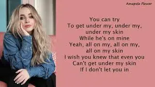 Sabrina Carpenter-Skin (Lyrics-Letra)
