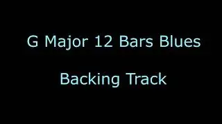 50 Minute G Major 12 Bar Blues Backing Track / Jam Track