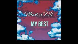 My Best-Mindz OM