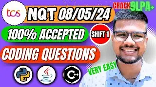 TCS 8 May 2024 Exam Coding Questions & Solution | TCS NQT Preparation 2024 | 