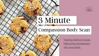3-Minute Compassion Body Scan