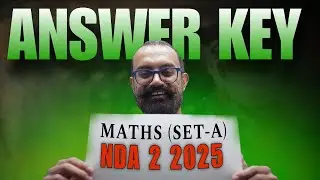 NDA 2025 (2) Answer Key Mathematics 💯☑️ SET - A I By Anuj Sir