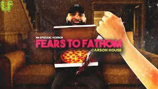 A Housesitting NIGHTMARE! | Fears To Fathom - Carson House