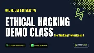 Intro to Ethical Hacking: Demo Class for Professionals in India | Learn Key Techniques & Tools