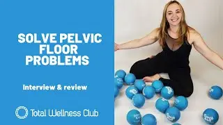 Pelvic Floor Muscle Strengthening Exercises | Jana Danielson | Cooch Ball Review