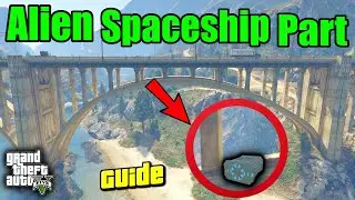 GTA 5 - How To Get Spaceship Part Under Bridge