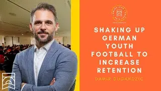 SHAKING UP GERMAN YOUTH FOOTBALL TO INCREASE RETENTION