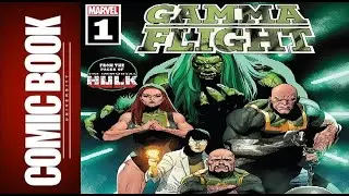 Gamma Flight #1 Review | COMIC BOOK UNIVERSITY