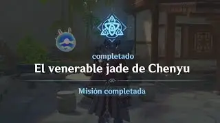 Misión: El venerable jade de Chenyu - Genshin Impact