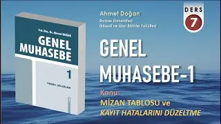 GENEL MUHASEBE -1 / Mizan Tablosu ve Kayıt Hatalarını Düzeltme