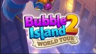 Bubble Island 2 - Pop Shooter android game play