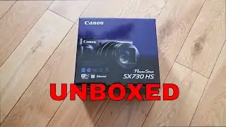 Unboxing : Canon Powershot SX730 HS