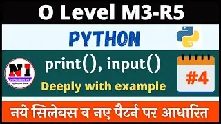 O Level Python Class #4 | print() and input() in python | o level m3 r5 python in hindi