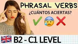 Phrasal Verbs with Take, Get, Put, and Go. Practical game + explanation ✏️ Levels B2 - C1