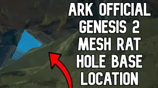 Ark How To Mesh Genesis: Part 2 Rat Holes & Base Locations for PvP | ARK: Survival Evolved