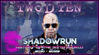 Shadowrun: History of the Sixth World Part 1