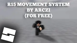 [Free] R15 Realistic Movement System | Roblox Studio
