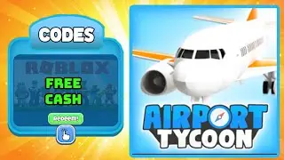 Roblox AIRPORT TYCOON Codes, Latest Roblox Codes *GET CASH*