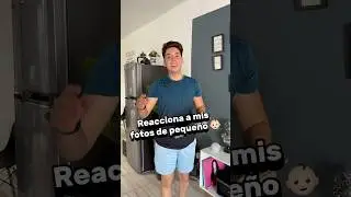 Reacciona a mis fotos de pequeño 👶🏻📸
