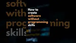 How to Create Software without Programming skills? #shorts #lowcode