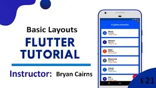 Flutter - 21 Basic Layouts | Introduction to Flutter Development Using Dart
