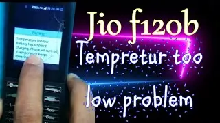 Jio f120b temperature too low problem solution. 100%working