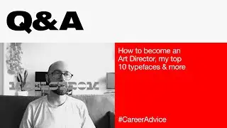 How to become an Art Director, my top 10 typefaces & more (Q&A) - Bont Couch Sessions
